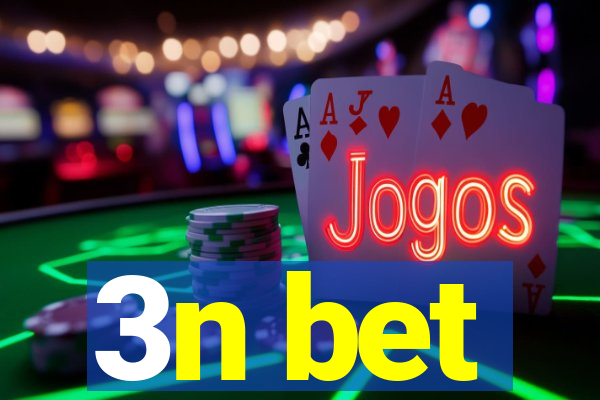 3n bet